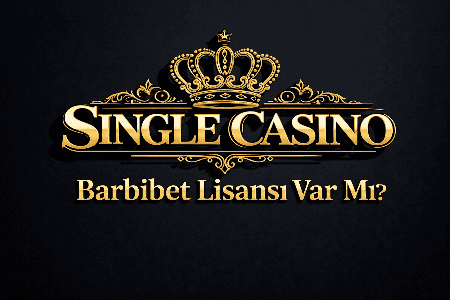Barbibet Lisansı Var Mı?